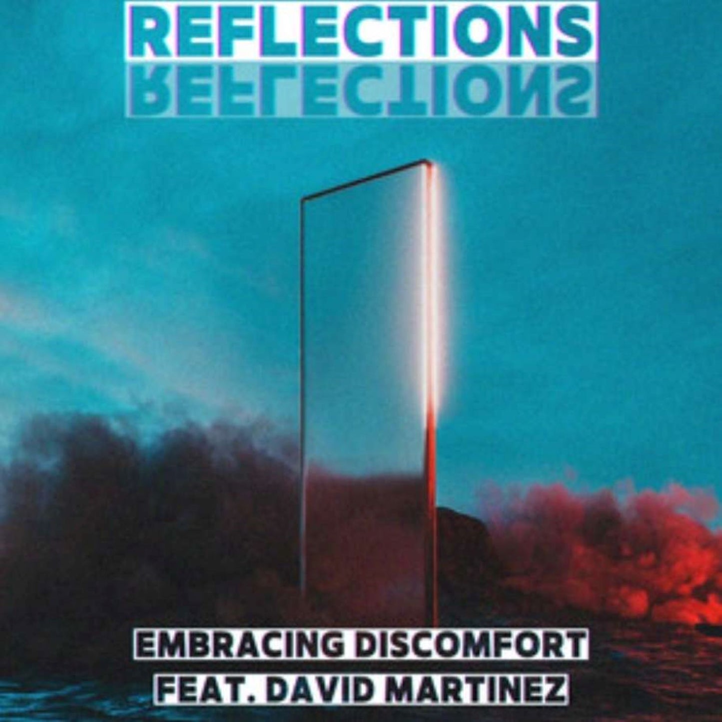 Reflections  With David Martinez, 2023 Digital download (WAV)